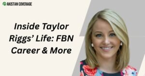 Inside Taylor Riggs’ Life: FBN Career & More