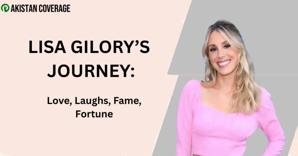 Lisa Gilroy’s Rise: Net worth, Love, Laughs, Fame, Fortune